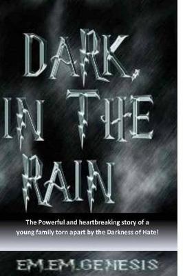 Book cover for Dark, In The Rain