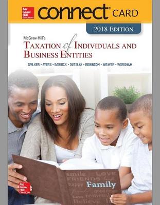 Book cover for Connect Access Card for McGraw-Hill's Taxation of Individuals and Business Entities 2018 Edition