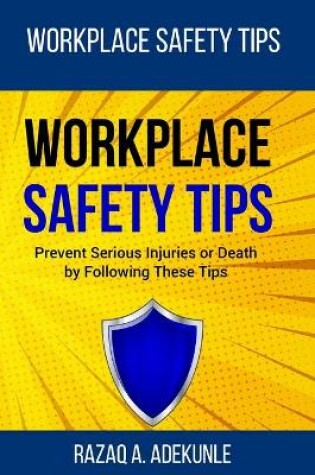 Cover of Workplace Safety Tips