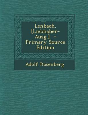 Book cover for Lenbach. [Liebhaber-Ausg.]