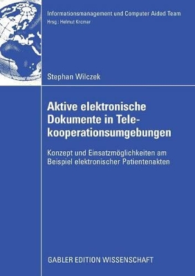 Cover of Aktive elektronische Dokumente in Telekooperationsumgebungen