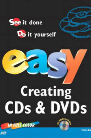 Cover of Easy Creating CDs & DVDs