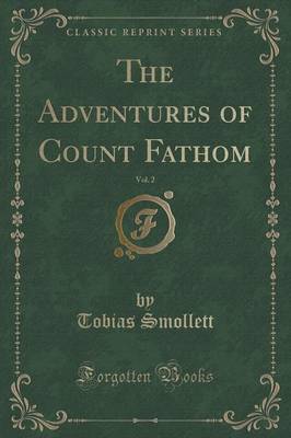 Book cover for The Adventures of Count Fathom, Vol. 2 (Classic Reprint)