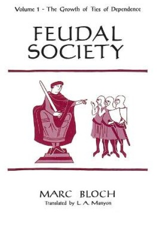 Cover of Feudal Society, V 1 (Paper Only)