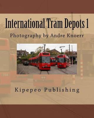 Book cover for International Tram Depots 1