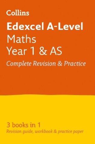 Cover of Edexcel Maths A level Year 1 (And AS) All-in-One Complete Revision and Practice