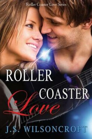 Cover of Roller Coaster Love (Roller Coaster Love Series Book One)