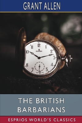 Book cover for The British Barbarians (Esprios Classics)