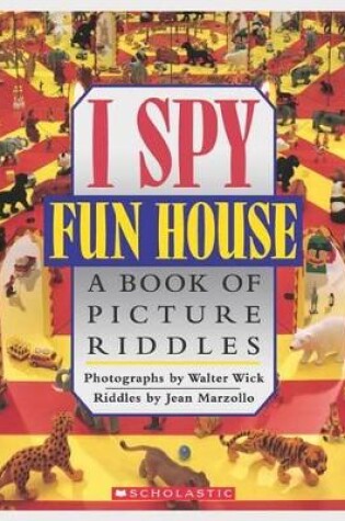 Cover of I Spy: Fun House