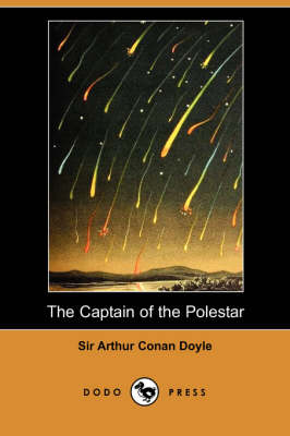 Book cover for The Captain of the Polestar and Other Tales (Dodo Press)