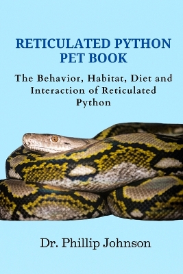 Book cover for Reticulated Python Pet Book