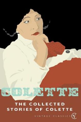 Cover of The Collected Stories Of Colette