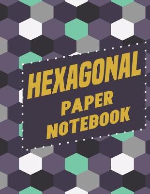 Book cover for Hexagonal Paper Notebook