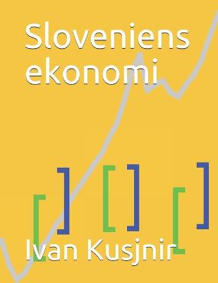 Book cover for Sloveniens ekonomi