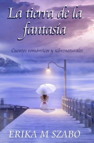Cover of La tierra de la fantasía