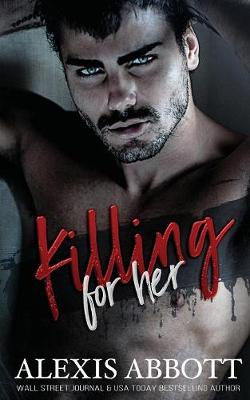 Book cover for Killing for Her