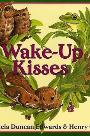 Cover of Wake up Kisses