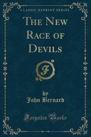 Cover of The New Race of Devils (Classic Reprint)