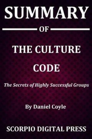 Cover of Summary Of The Culture Code