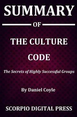 Book cover for Summary Of The Culture Code