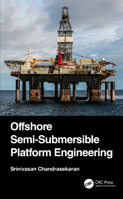 Book cover for Offshore Semi-Submersible Platform Engineering