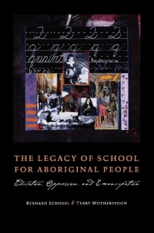 Cover of The Legacy of School for Aboriginal People