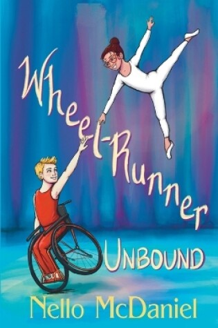 Cover of Wheel-Runner Unbound