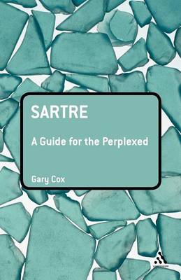 Cover of Sartre: A Guide for the Perplexed