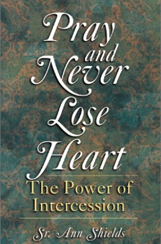 Cover of Prayer and Never Lose Heart