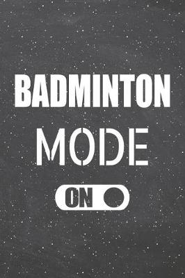 Book cover for Badminton Mode On