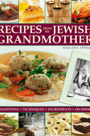 Cover of Recipes from My Jewish Grandmothers Kitchen