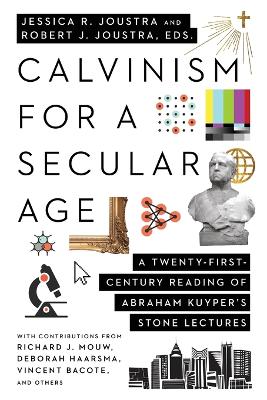 Cover of Calvinism for a Secular Age