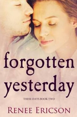 Cover of Forgotten Yesterday