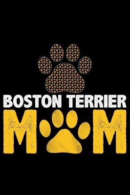 Book cover for Boston Terrier Mom