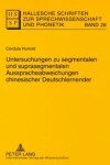 Book cover for Untersuchungen Zu Segmentalen Und Suprasegmentalen Ausspracheabweichungen Chinesischer Deutschlernender