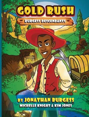 Book cover for Gold Rush Burgess Descendents