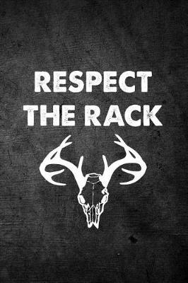 Book cover for Respect the Rack