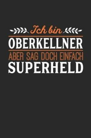 Cover of Ich bin Oberkellner aber sag doch einfach Superheld