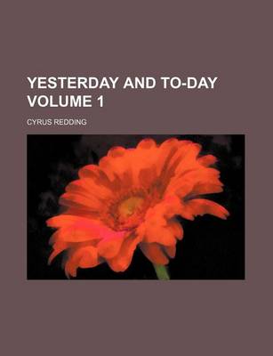 Book cover for Yesterday and To-Day Volume 1