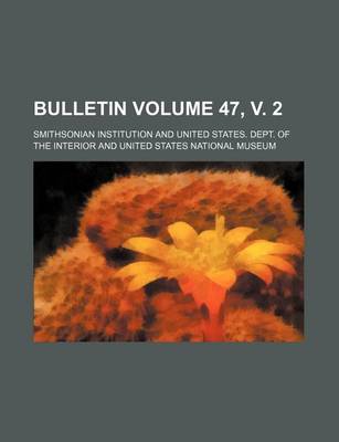 Book cover for Bulletin Volume 47, V. 2