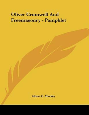 Book cover for Oliver Cromwell and Freemasonry - Pamphlet