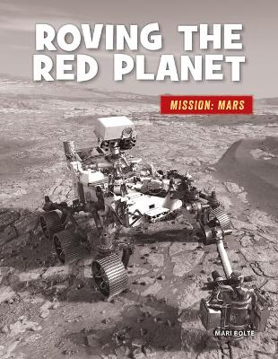 Book cover for Roving the Red Planet