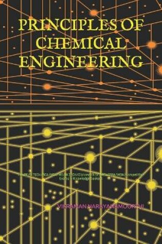 Cover of Principles of Chemical Engineering