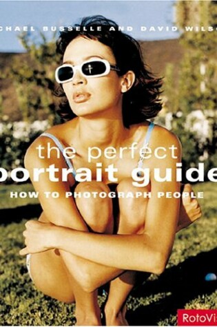 Cover of The Perfect Portrait Guide