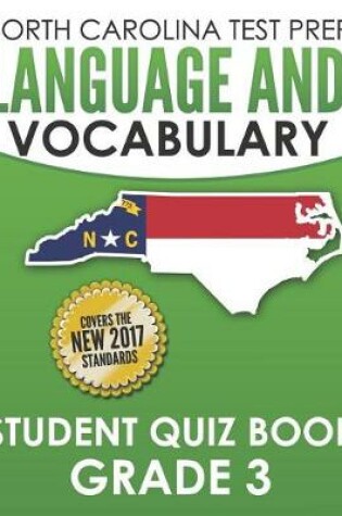 Cover of North Carolina Test Prep Language and Vocabulary Student Quiz Book Grade 3