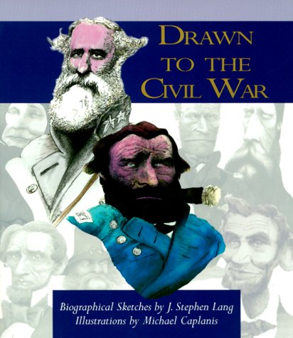 Book cover for Drawn to the Civil War