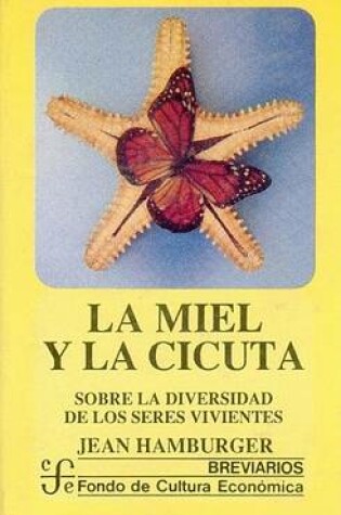 Cover of La Miel y La Cicuta