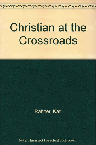 Book cover for Christian at the Crossroads