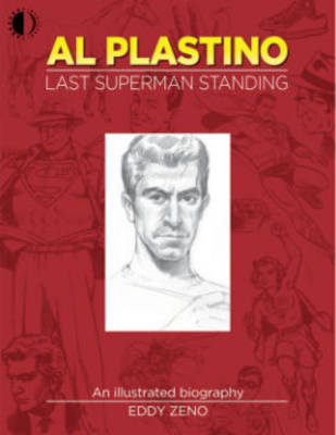 Book cover for Al Plastino: Last Superman Standing