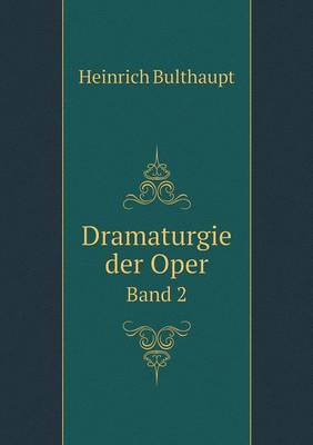 Book cover for Dramaturgie der Oper Band 2